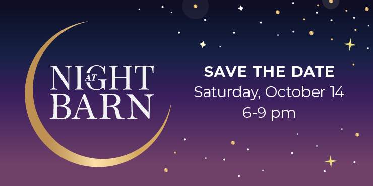 Save the Date for Night at BARN! Saturday, October 14