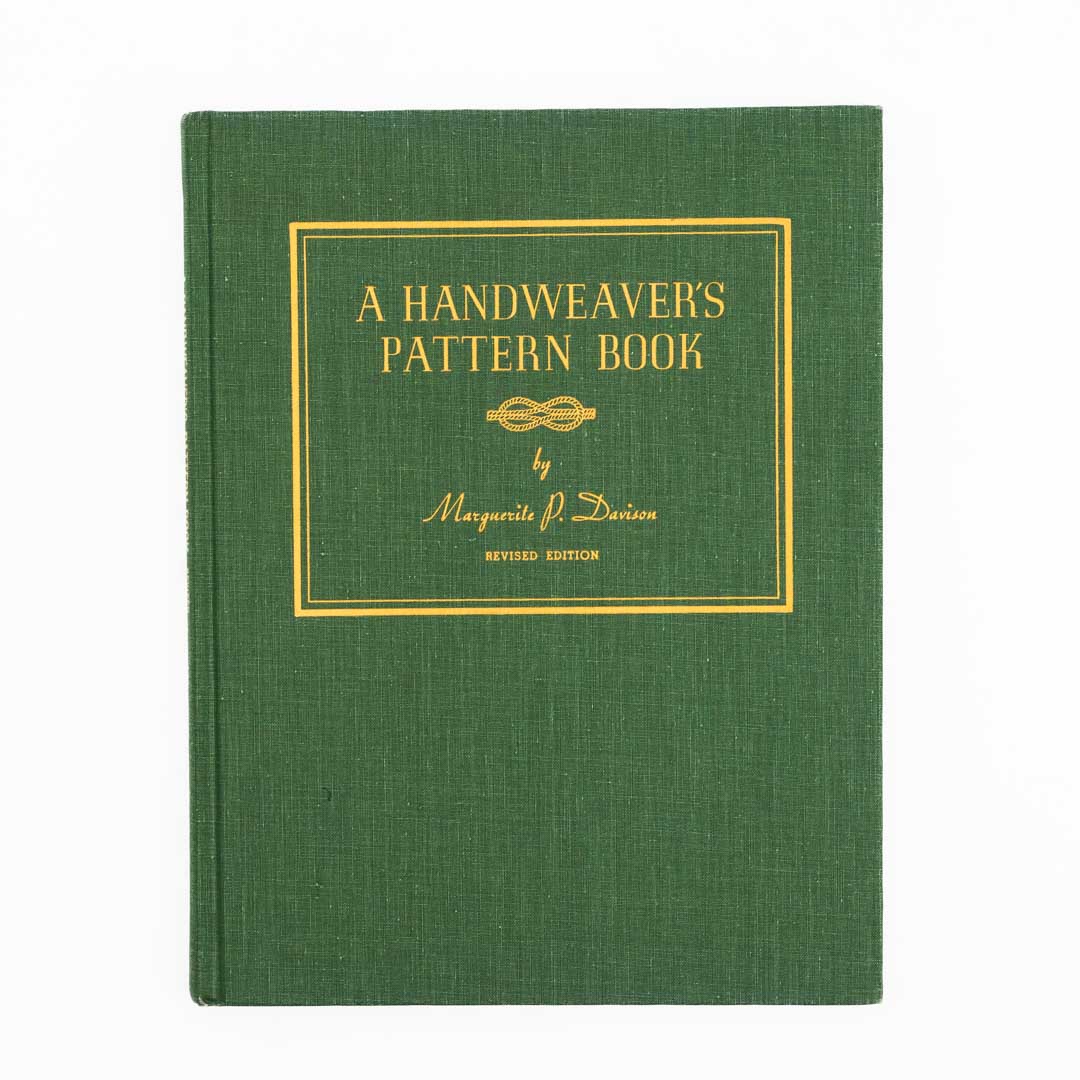 Handweavers' Pattern Book by Marguerite Porter Davison